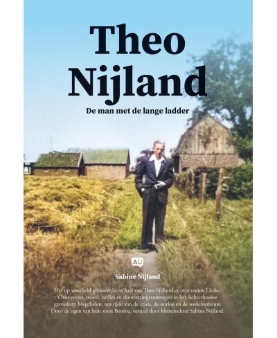 Theo Nijland - De man met de lange ladder