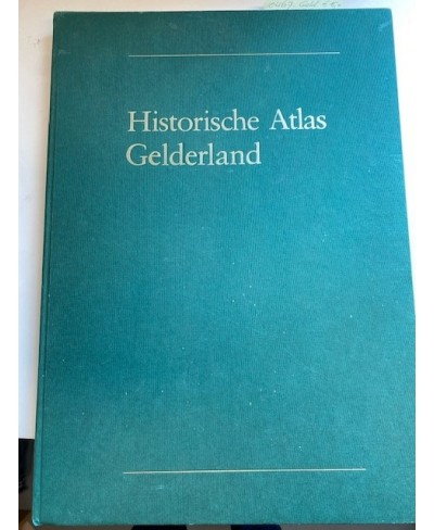 Historische Atlas Gelderland - tweedehands