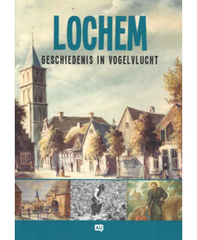 Lochem, geschiedenis in vogelvlucht